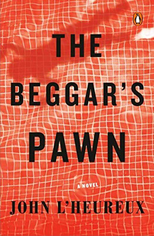 

The Beggars Pawn by John LHeureux-Paperback