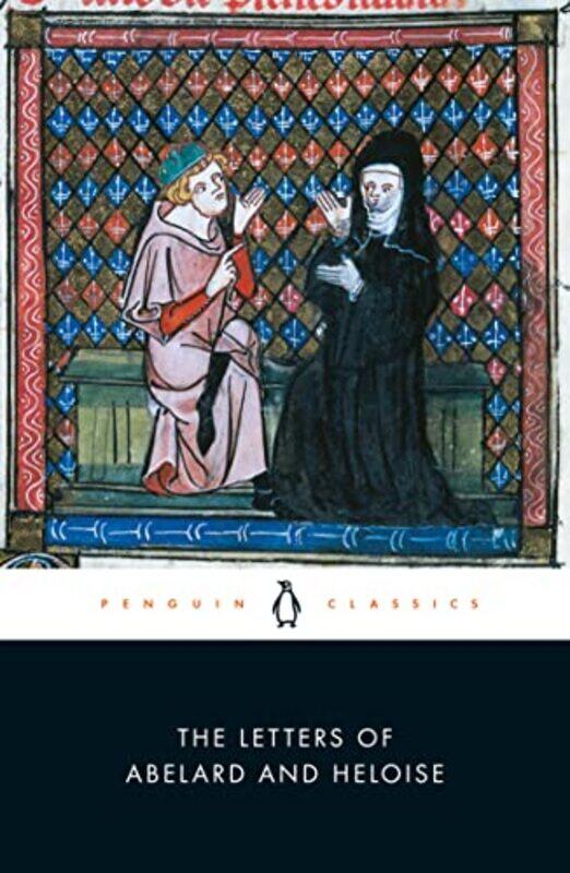 

The Letters of Abelard and Heloise by Peter AbelardBetty Radice-Paperback