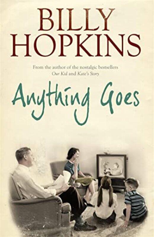 

Anything Goes The Hopkins Family Saga Book 6 by Billy Hopkins-Paperback