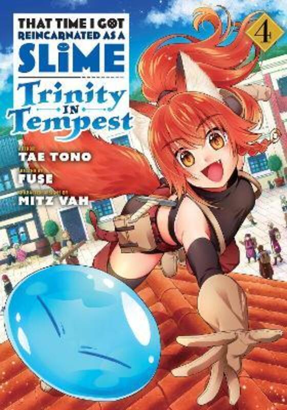 That Time I Got Reincarnated as a Slime: Trinity in Tempest (Manga) 4,Paperback,By :Fuse