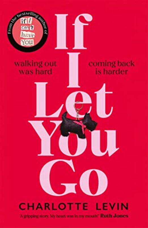 

If I Let You Go By Levin Charlotte - Hardcover