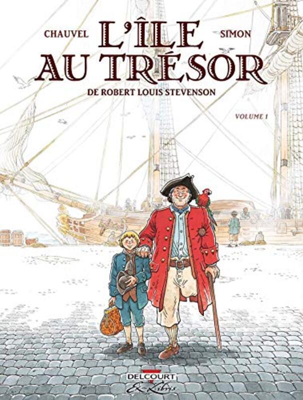 LIle au tr sor, Tome 1 :,Paperback by David Chauvel