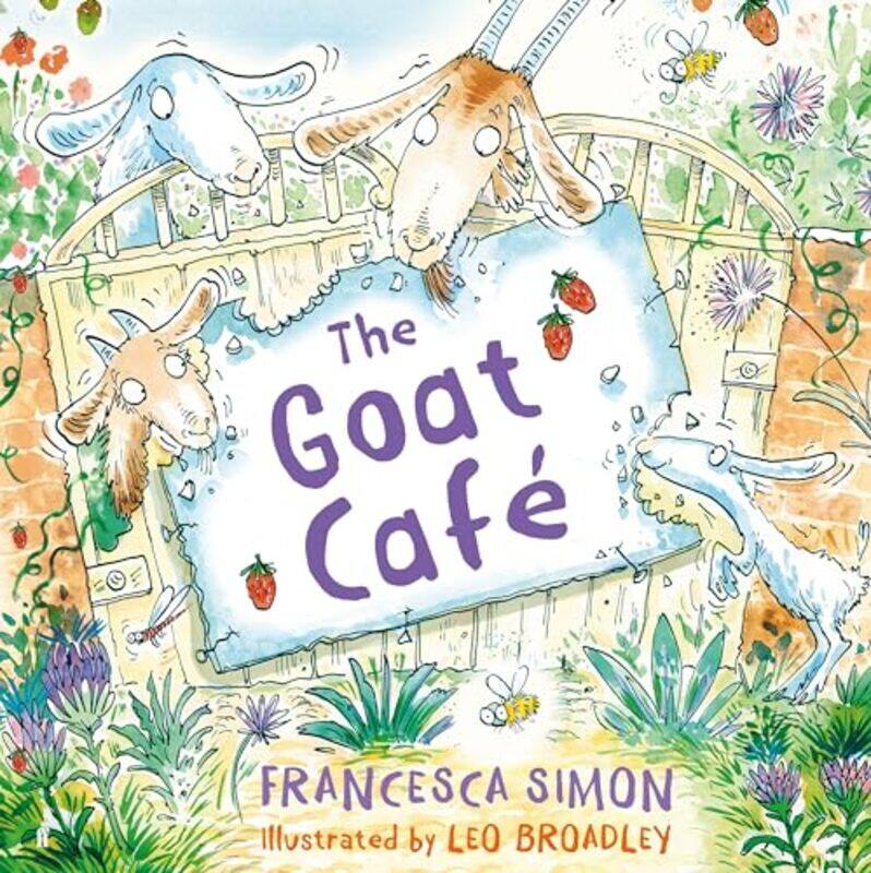 

The Goat Cafe by Francesca SimonLeo Broadley-Paperback