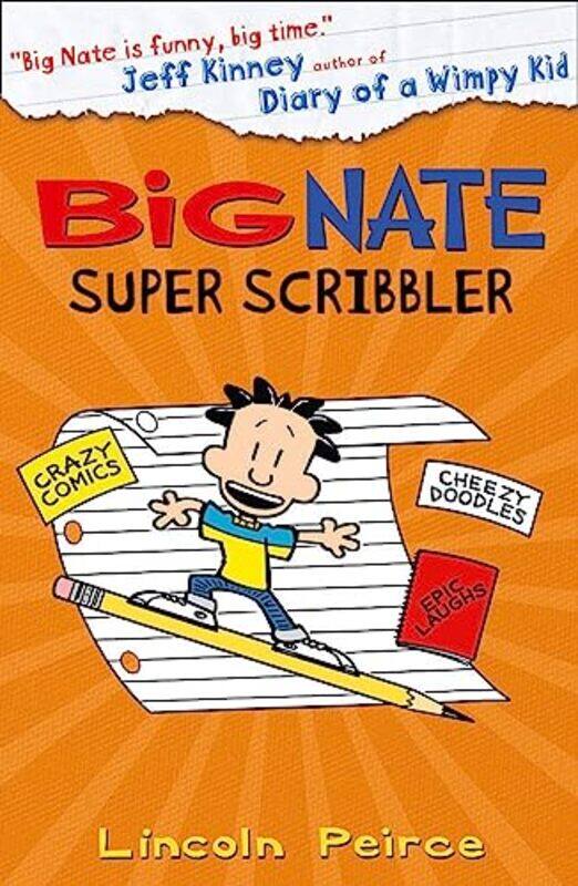 

Big Nate Super Scribbler by Lincoln Peirce-Paperback