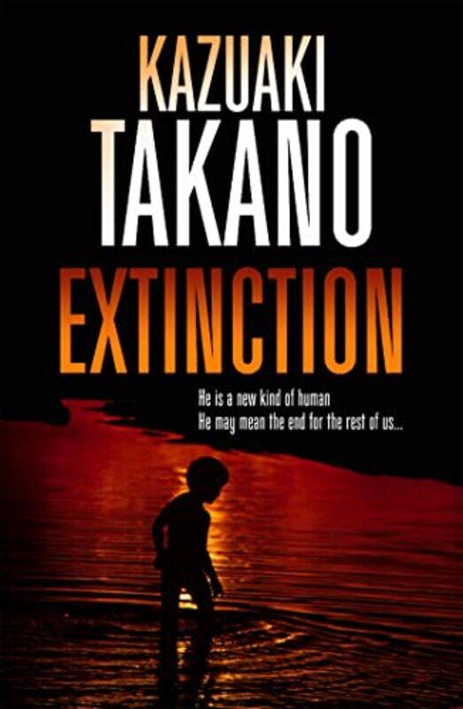 

Extinction by Kazuaki TakanoPhilip Gabriel-Paperback