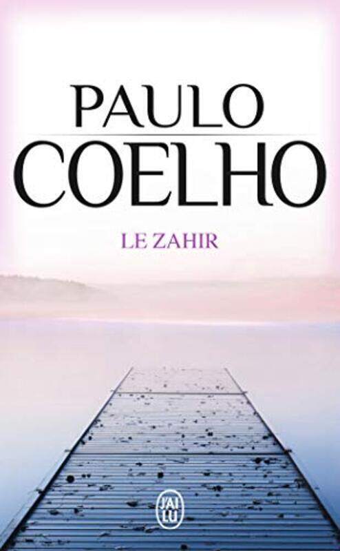 

Le Zahir, Unspecified, By: Paulo Coelho