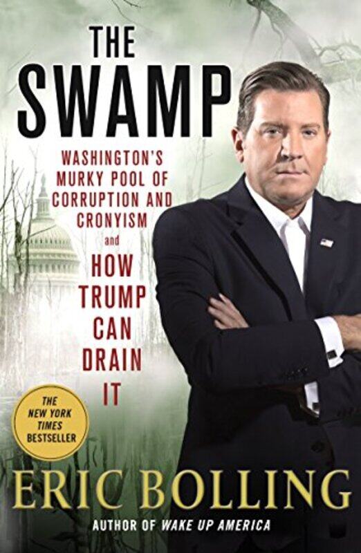 

The Swamp by Eric Bolling-Paperback