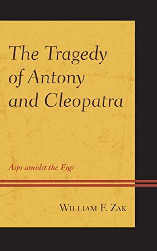 

The Tragedy of Antony and Cleopatra by Guy Points-Hardcover