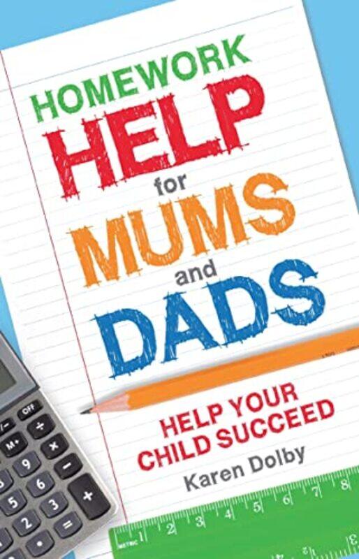 

Homework Help for Mums and Dads by Karen Dolby-Paperback