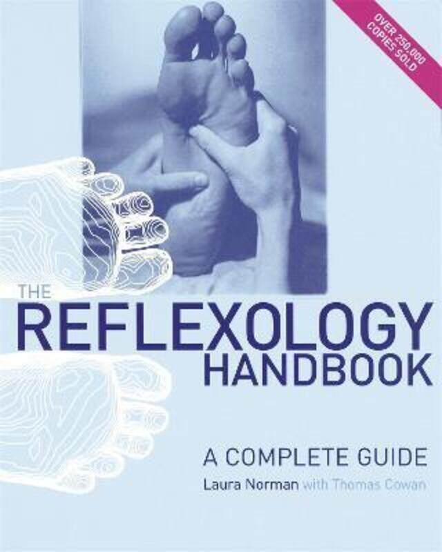 

The Reflexology Handbook: A complete guide.paperback,By :Norman, Laura - Cowan, Thomas
