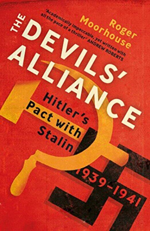 

The Devils Alliance by Roger Moorhouse-Paperback
