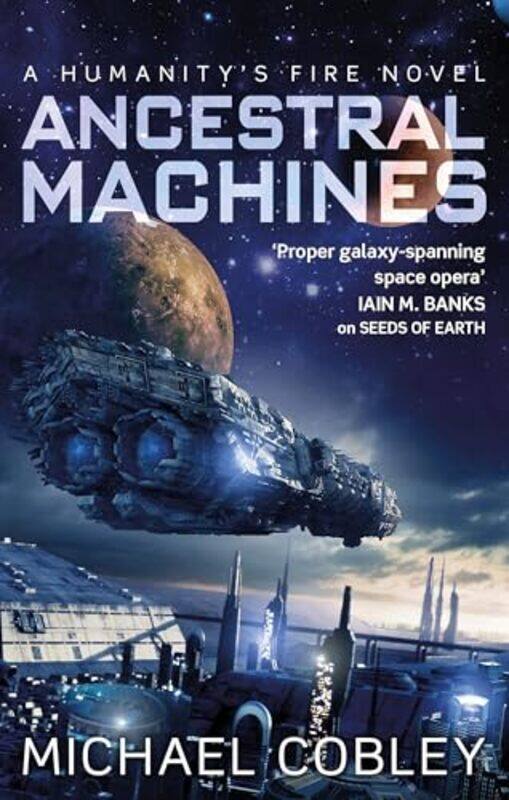 

Ancestral Machines by Michael Cobley-Paperback