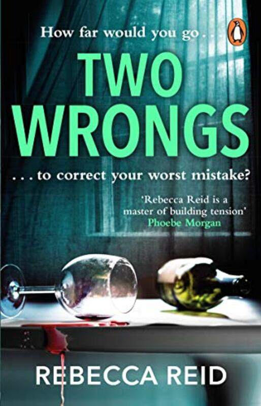 

Two Wrongs by Rebecca Reid-Paperback