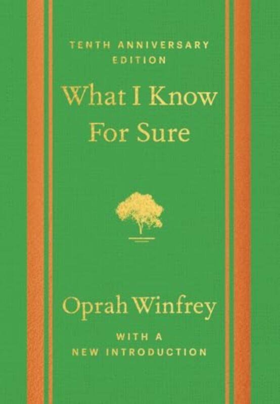 

What I Know For Sure Tenth Anniversary Edition by Oprah - Paperback