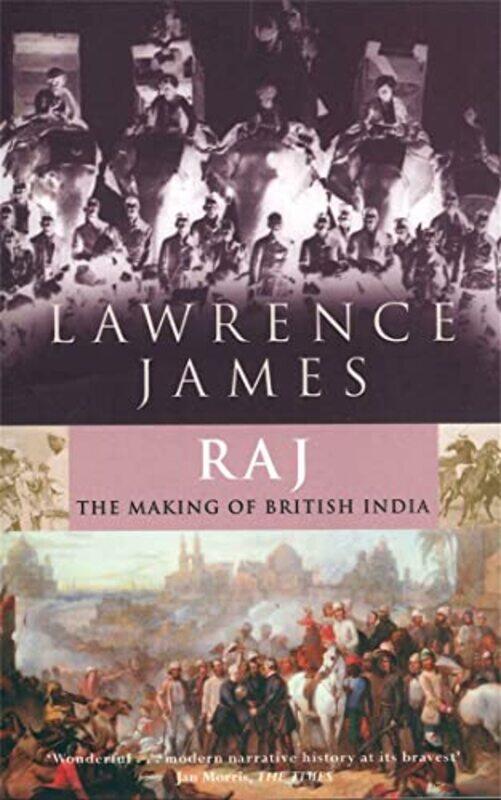 

Raj by Lawrence James-Paperback