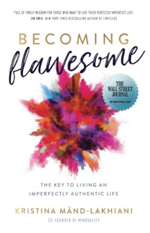 Becoming Flawesome by Kristina Mand-Lakhiani-Paperback