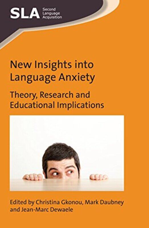 

New Insights into Language Anxiety by J P Den Hartog-Paperback