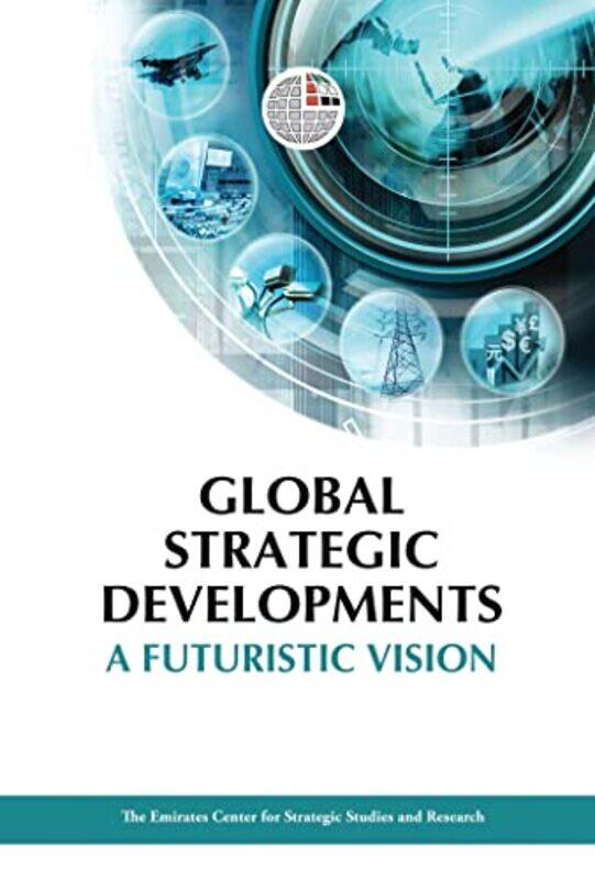 

Global Strategic Developments by Peter BrookesmithJohnny Dee-Hardcover
