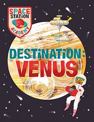 Space Station Academy Destination Venus by Michael Rosen-Hardcover