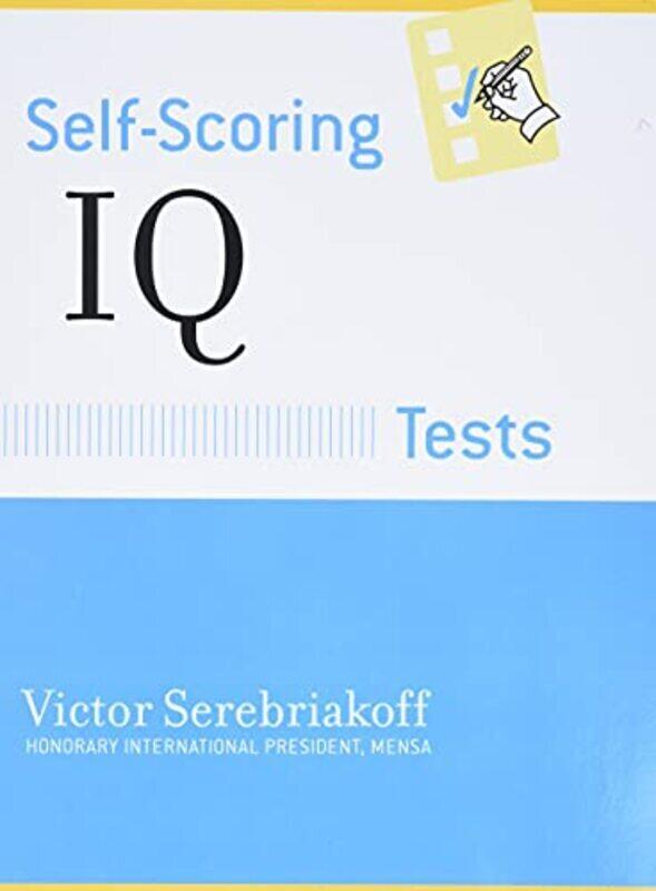 

Selfscoring Iq Tests By Serebriakoff, Victor Paperback