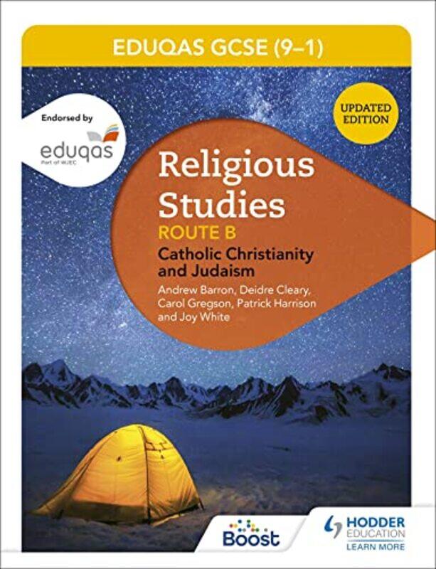 

Eduqas GCSE 91 Religious Studies Route B Catholic Christianity and Judaism 2022 updated edition by Louise Van-PottelsbergheJan Smith-Paperback