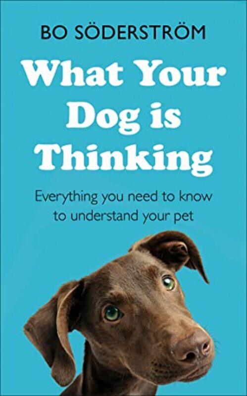 

What Your Dog Is Thinking by Cox-Paperback