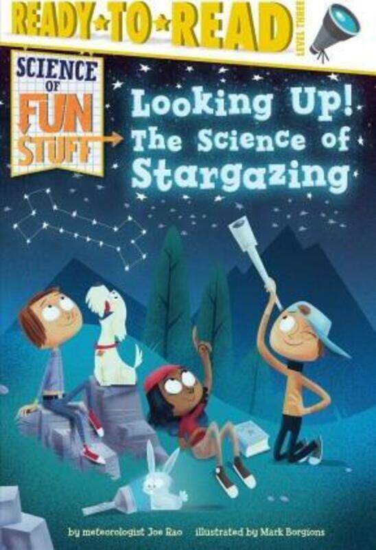 

Looking Up!: The Science of Stargazing.Hardcover,By :Rao, Joe - Borgions, Mark