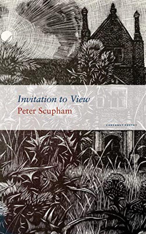 

Invitation to View by Peter Scupham-Paperback