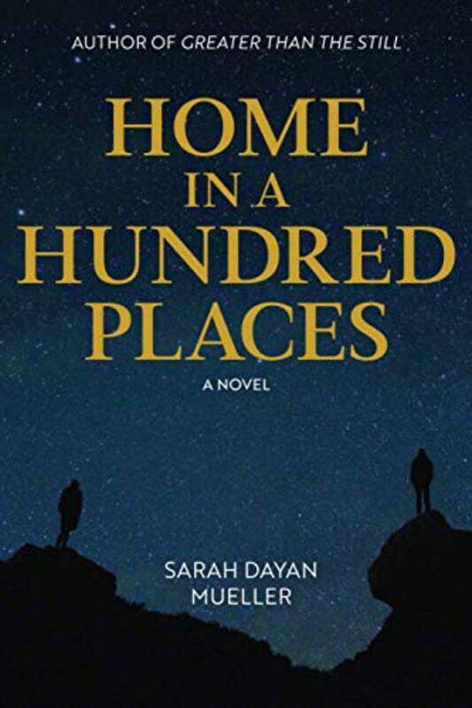 

Home In A Hundred Places by Mueller, Sarah Dayan - Paperback