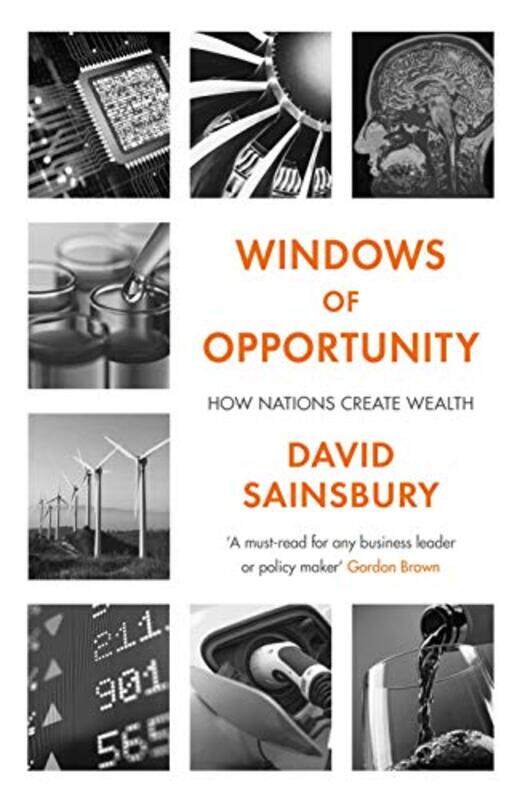 

Windows of Opportunity by Lord David Sainsbury-Hardcover