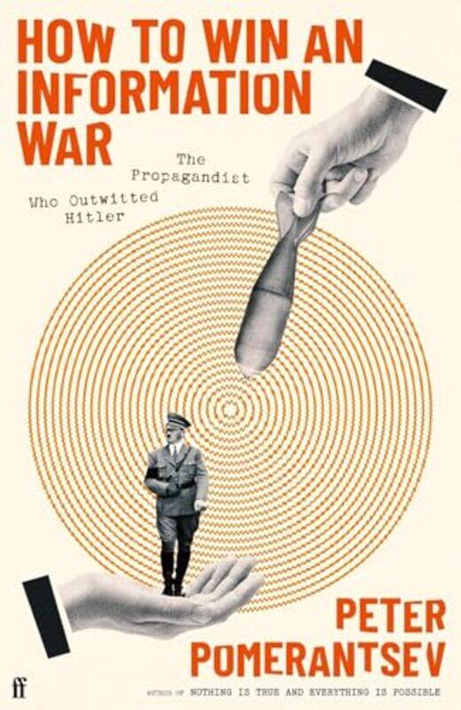 

How to Win an Information War by Peter Pomerantsev -Paperback