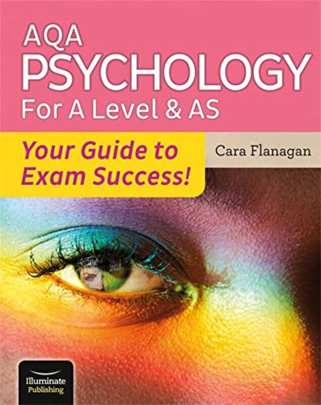 

Aqa Psychology For A Level & As Your Guide To Exam Success By Flanagan, Cara -Paperback