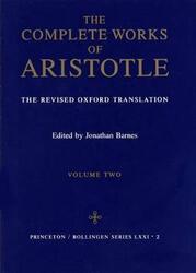 Complete Works of Aristotle, Volume 2: The Revised Oxford Translation.Hardcover,By :Aristotle - Barnes, Jonathan