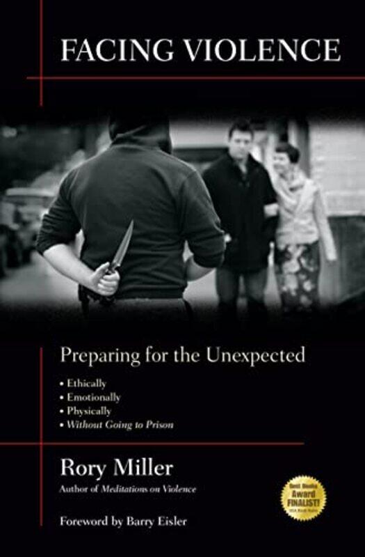 

Facing Violence by Rory Miller-Paperback