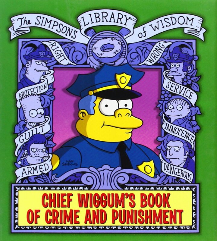 The Simpsons Library of Wisdom - Chief Wiggum, Hardcover Book, By: Matt Groening