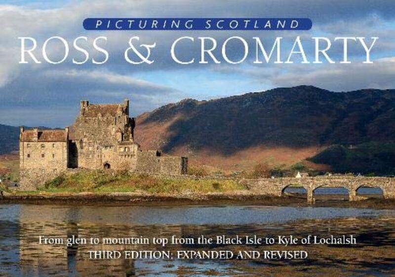 

Ross and Cromarty Picturing Scotland by Colin Nutt-Hardcover