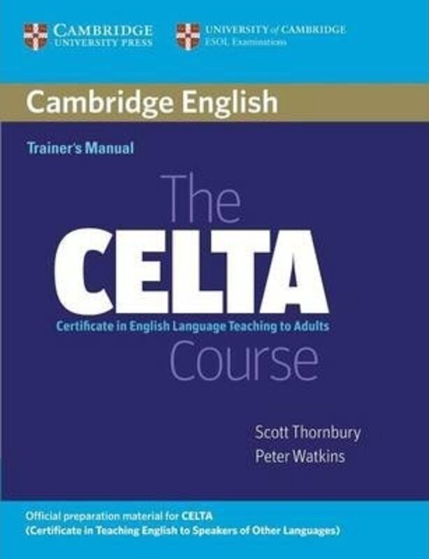 

The CELTA Course Trainer's Manual.paperback,By :Thornbury, Scott (Associate Professor, MATESOL) - Watkins, Peter