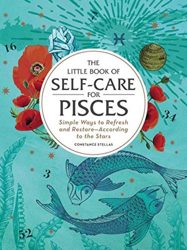 

The Little Book of SelfCare for Pisces by Constance Stellas-Hardcover