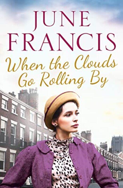 

When the Clouds Go Rolling By by June Francis-Paperback