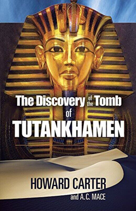 

The Discovery Of The Tomb Of Tutankhamen by Carter, Howard - Paperback