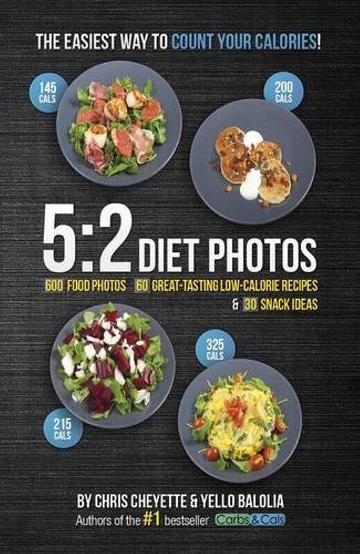 

5:2 Diet Photos: 600 Food Photos, 60 Low-Calorie Recipes & 30 Snack Ideas