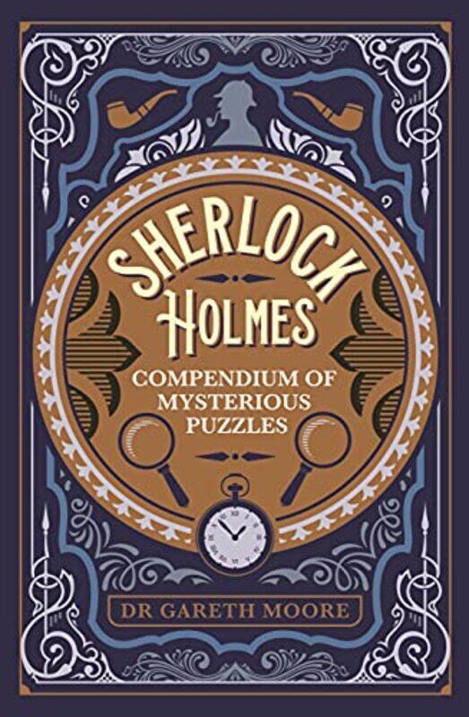 

Sherlock Holmes Compendium of Mysterious Puzzles by Brenda Mallon-Paperback