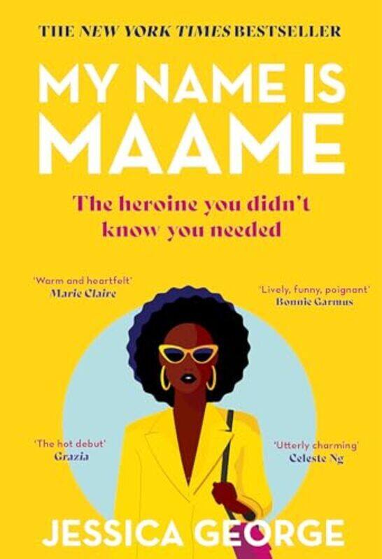 

My Name Is Maame The Bestselling Reading Group Book That Will Make You Laugh And Cry This Christmas By George, Jessica - Paperback