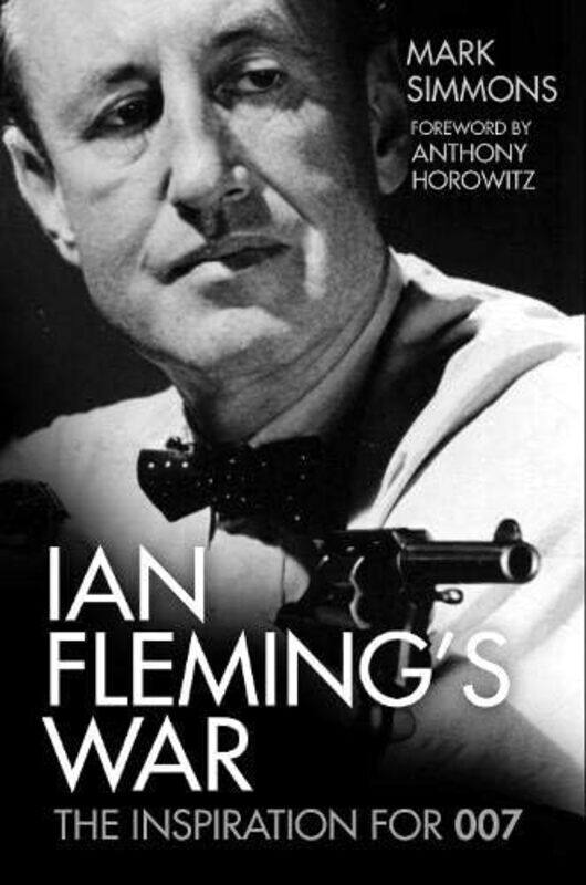 

Ian Flemings War by Mark Simmons-Hardcover
