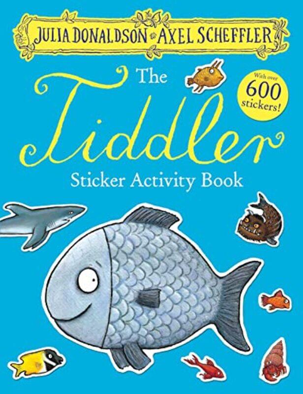 

The Tiddler Sticker Book by Sally Muir-Paperback