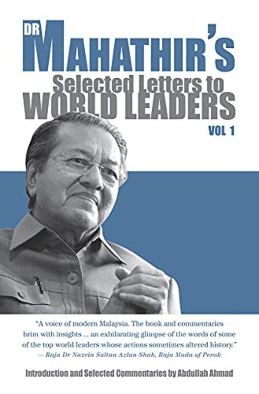 

Dr Mahathirs Selected Letters to World Leaders by Mahathir MohamadTan Sri Abdullah Ahmad-Paperback