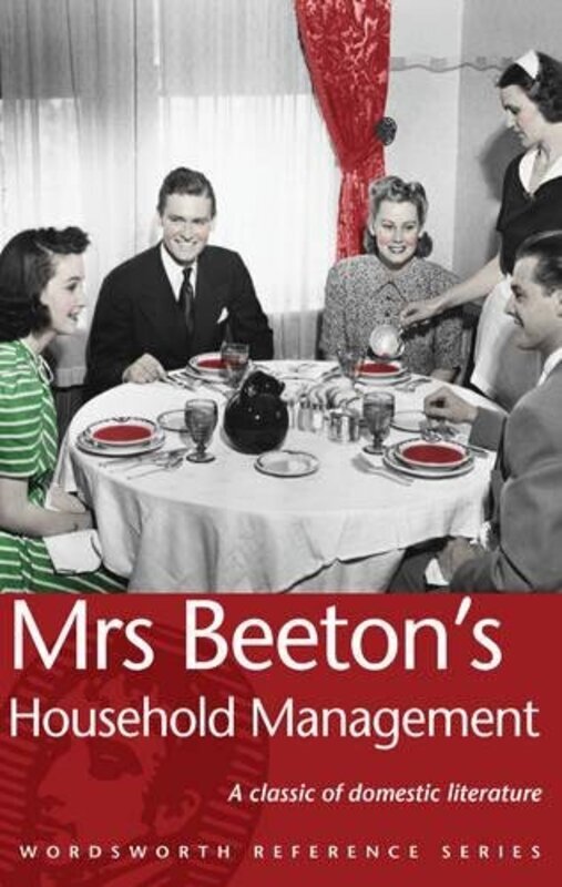 

Mrs Beeton's Household Management (Wordsworth Reference), Paperback Book, By: Isabella Beeton