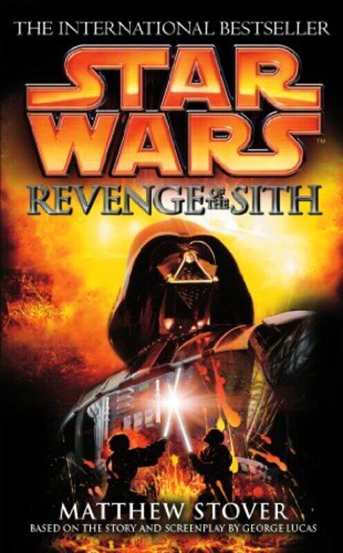 

Star Wars Revenge Of The Sith By Matthew Stover Paperback