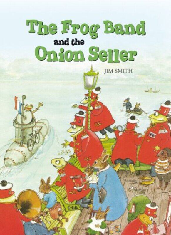 

The Frog Band and the Onion Seller by Jim SmithJim Smith-Paperback