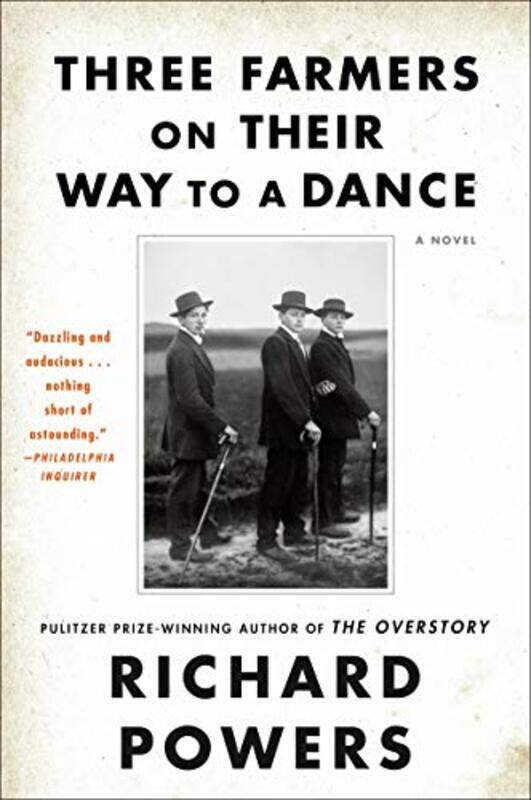 

Three Farmers On Their Way To A Dance by Richard Powers-Paperback